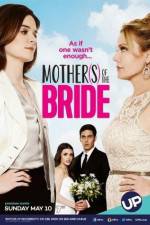 Watch Mothers of the Bride Vidbull
