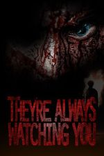 Watch They're Always Watching You (TV Special 2021) Viooz