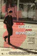Watch Sex, Death and Bowling Vidbull