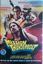 Watch Mission Thunderbolt Vidbull