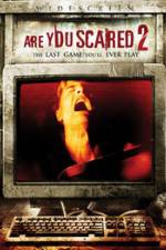 Watch Are you Scared 2 Vidbull