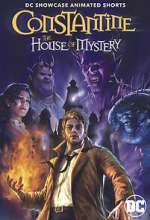 Watch DC Showcase: Constantine - The House of Mystery Vidbull