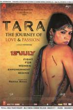 Watch Tara: The Journey of Love and Passion Vidbull