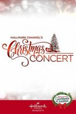 Watch Hallmark Channel\'s Christmas Concert (TV Special 2019) Vidbull