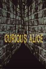 Watch Curious Alice Vidbull