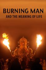 Watch Burning Man and the Meaning of Life Vidbull