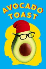 Watch Avocado Toast Vidbull