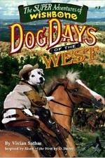 Watch Wishbone's Dog Days of the West Vidbull