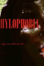 Watch Hylophobia Vidbull