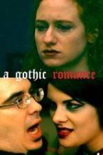 Watch A Gothic Romance Vidbull