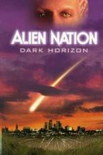 Watch Alien Nation Dark Horizon Vidbull