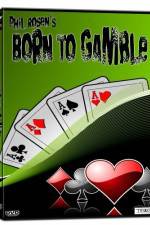 Watch Born to Gamble Vidbull