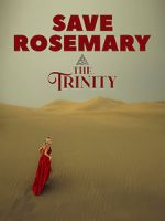 Watch Save Rosemary: The Trinity Vidbull