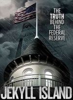 Watch Jekyll Island, The Truth Behind The Federal Reserve Vidbull
