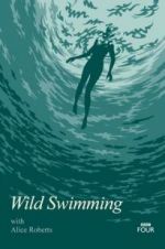 Watch Wild Swimming with Alice Roberts Vidbull