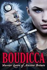 Watch Boudicca: Warrior Queen of Ancient Britain Vidbull