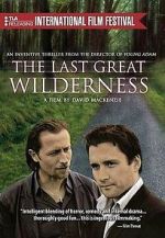 Watch The Last Great Wilderness Vidbull