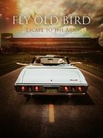 Watch Fly Old Bird: Escape to the Ark Vidbull
