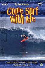 Watch Come Surf With Me Vidbull
