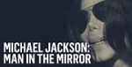 Watch Michael Jackson: Man in the Mirror Vidbull