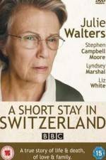 Watch A Short Stay in Switzerland Vidbull