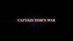 Watch Captain Tom\'s War Vidbull