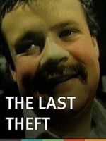 Watch The Last Theft Vidbull