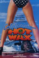 Watch California Hot Wax Vidbull