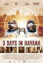 Watch Three Days in Havana Vidbull