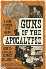 Watch Guns of the Apocalypse Vidbull