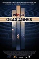 Watch Intrigo: Dear Agnes Vidbull