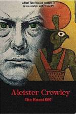 Watch Aleister Crowley The Beast 666 Vidbull
