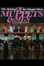 Watch Of Muppets and Men: The Making of \'The Muppet Show\' Vidbull