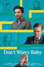 Watch Don't Worry Baby Vidbull