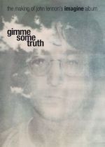 Watch Gimme Some Truth: The Making of John Lennon\'s Imagine Album Vidbull