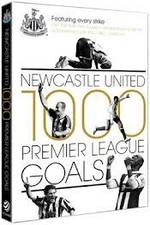 Watch Newcastle United 1000 Premier League Goals Vidbull