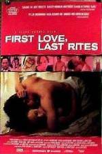 Watch First Love Last Rites Vidbull