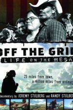 Watch Off the Grid Life on the Mesa Vidbull