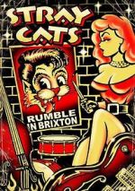 Watch Stray Cats: Rumble in Brixton Vidbull