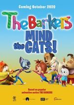Watch Barkers: Mind the Cats! Vidbull