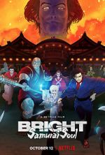 Watch Bright: Samurai Soul Vidbull