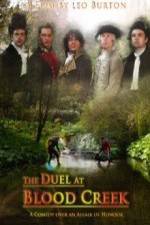 Watch The Duel at Blood Creek Vidbull