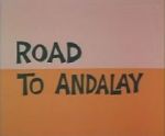 Watch Road to Andalay (Short 1964) Vidbull
