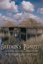 Watch Britain\'s Pompeii: A Village Lost in Time Vidbull