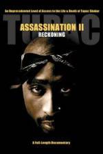 Watch Tupac Assassination II - Reckoning Vidbull