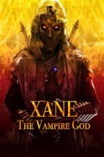 Watch Xane: The Vampire God Vidbull