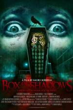 Watch Box of Shadows Vidbull