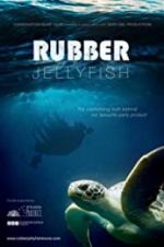 Watch Rubber Jellyfish Vidbull