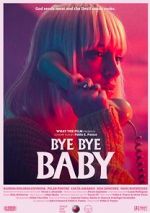 Watch Bye Bye Baby (Short 2017) Vidbull