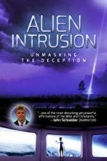 Watch Alien Intrusion: Unmasking a Deception Vidbull
